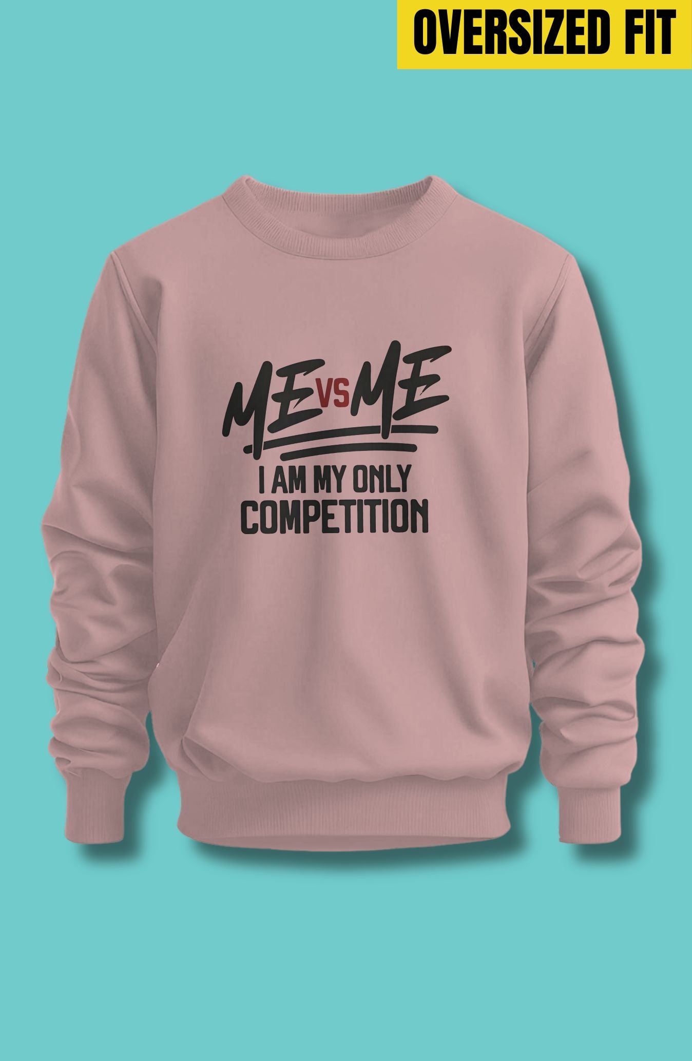 Me VS Me Oversized Sweatshirt