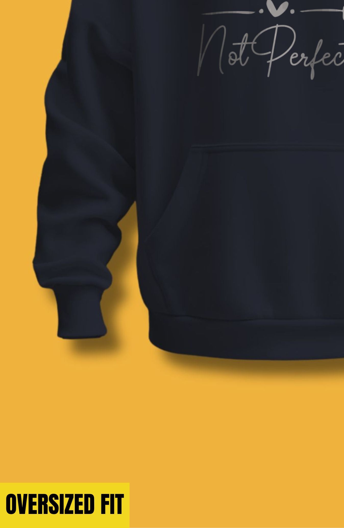Be Real Not Perfect Oversized Hoodie