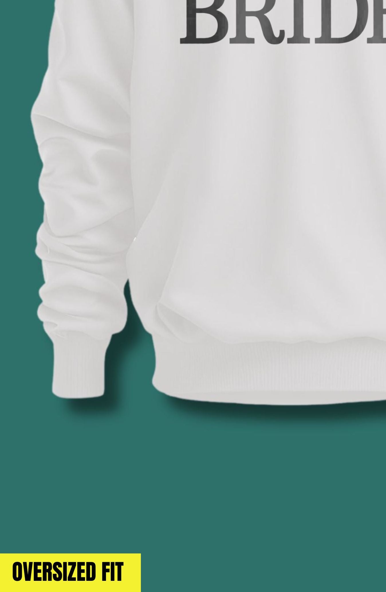 Bride Oversized Sweatshirt