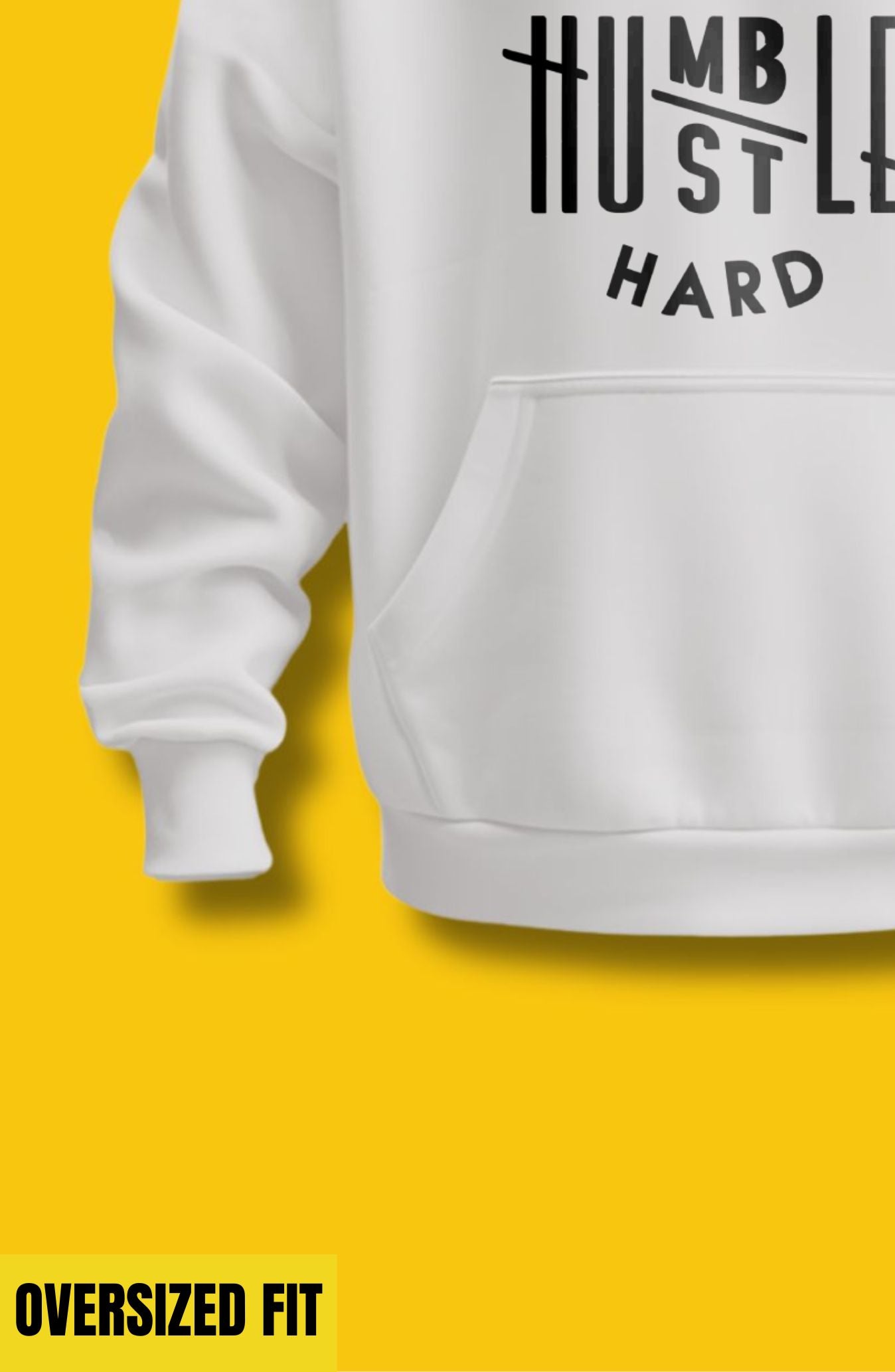 Stay Humble Stay Hustle Oversized Hoodie