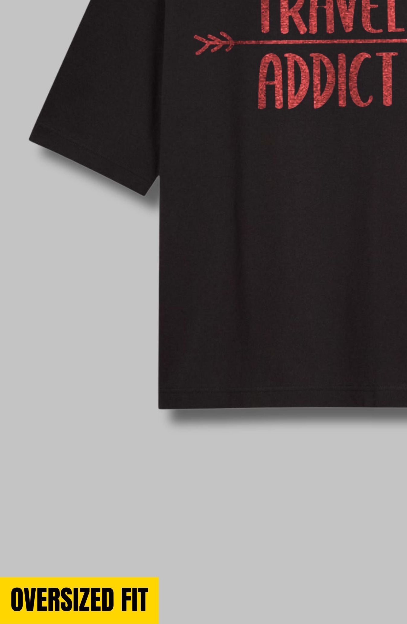 Travel Addict Oversized T-Shirt
