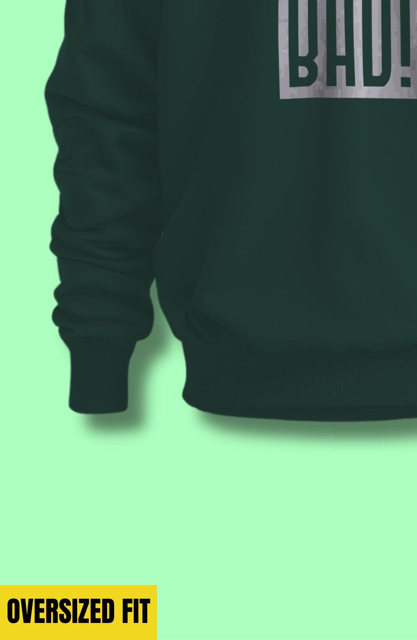 Good Bad Oversized Sweatshirt