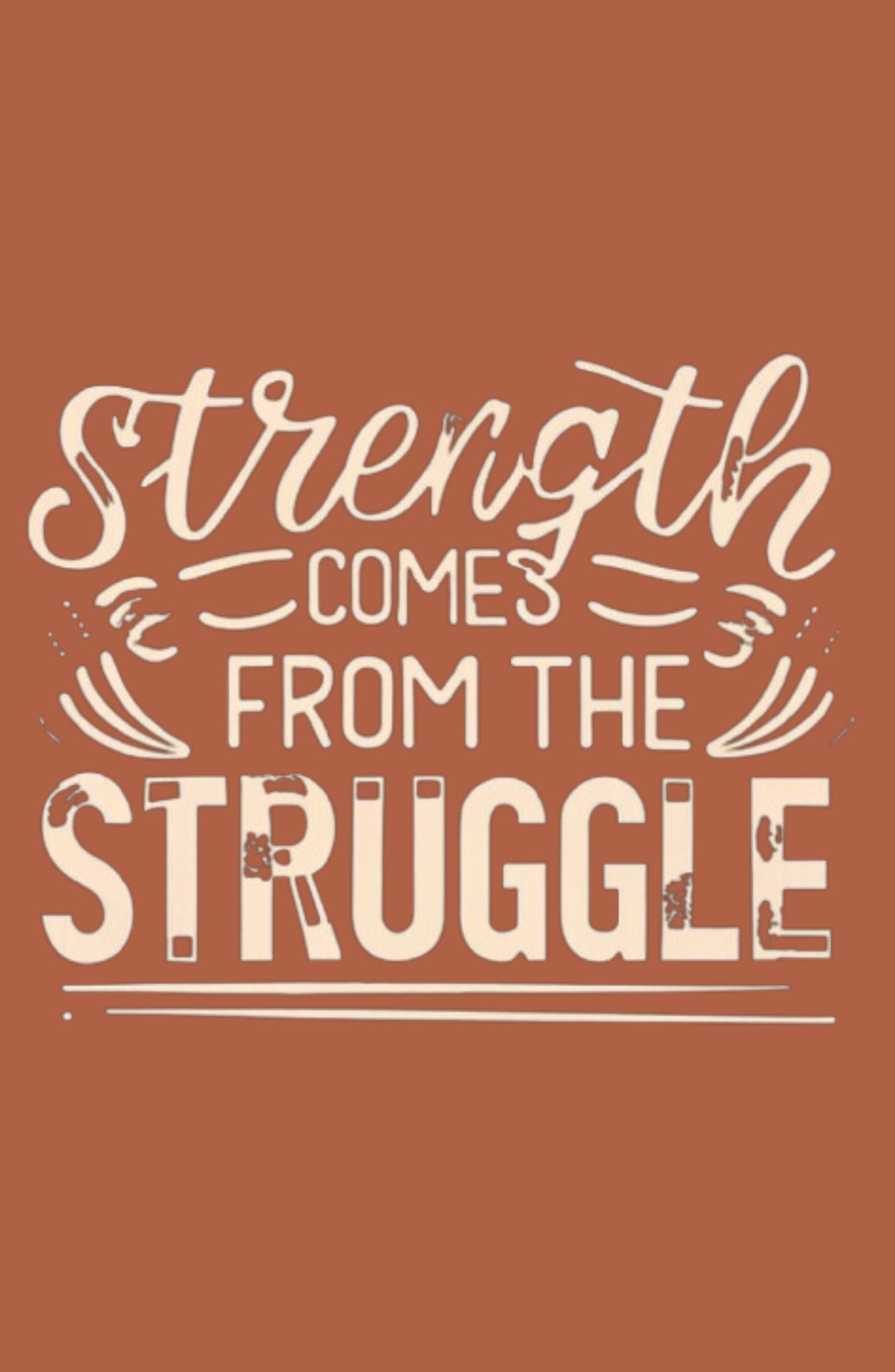 Strength Comes From The Struggle Classic Sweatshirt