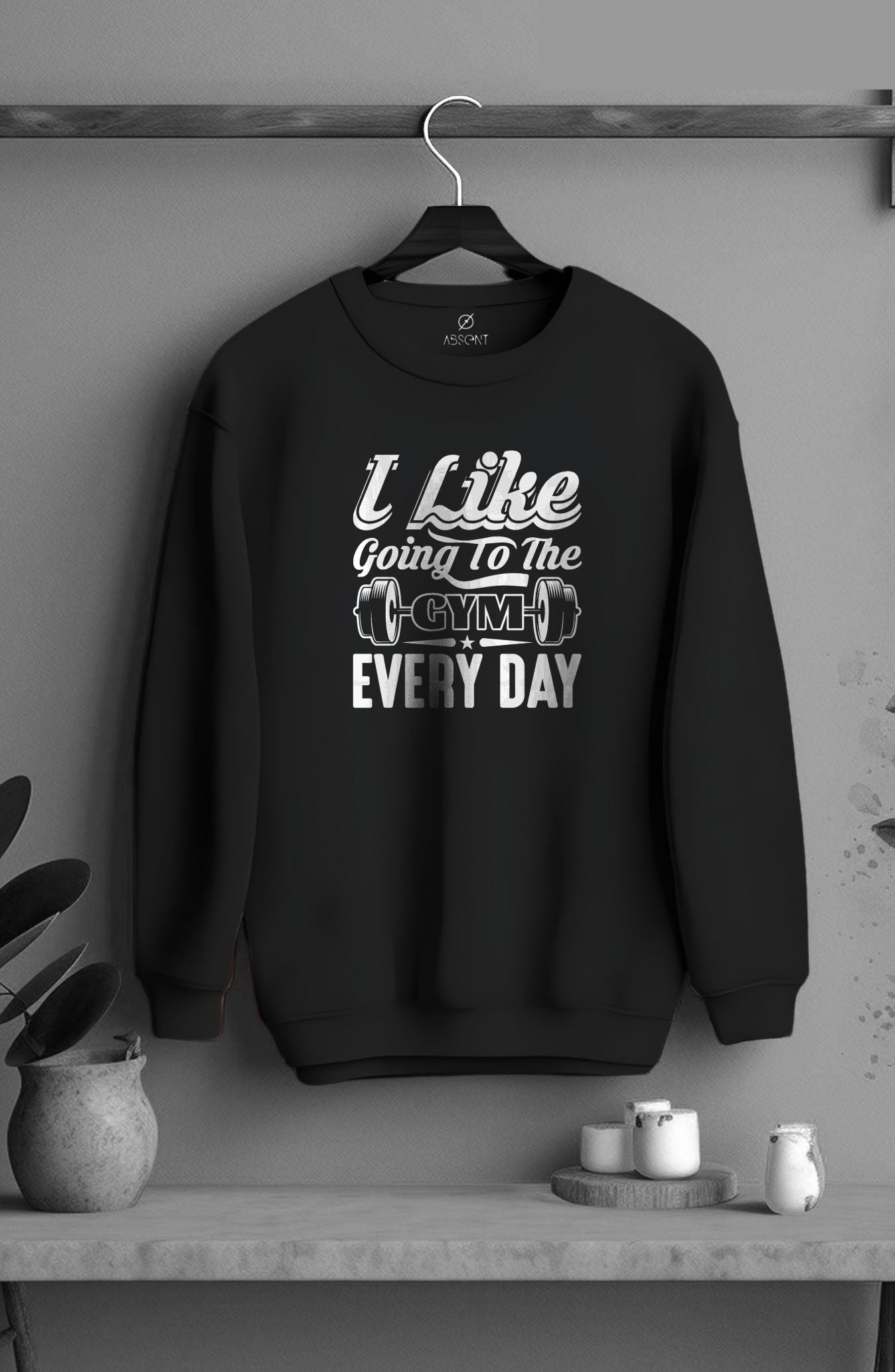I Like Going To The GYM Everyday Classic Sweatshirt