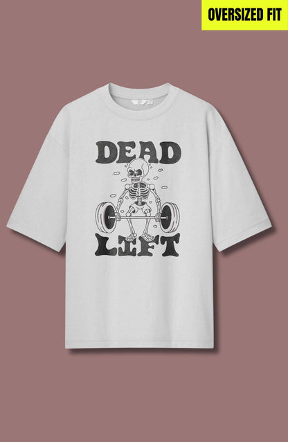 Dead Lift Oversized T-Shirt