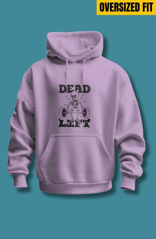 Dead Lift Oversized Hoodie