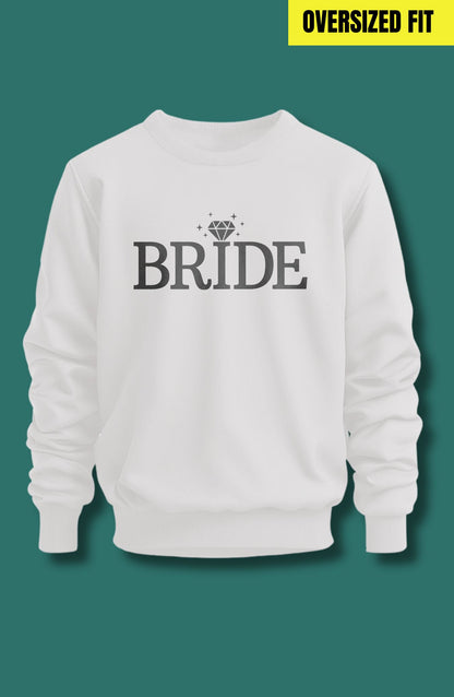 Bride Oversized Sweatshirt