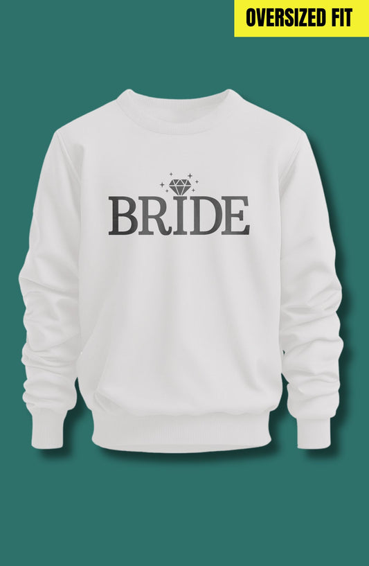 Bride Oversized Sweatshirt