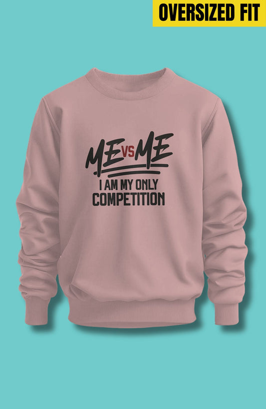 Me VS Me Oversized Sweatshirt