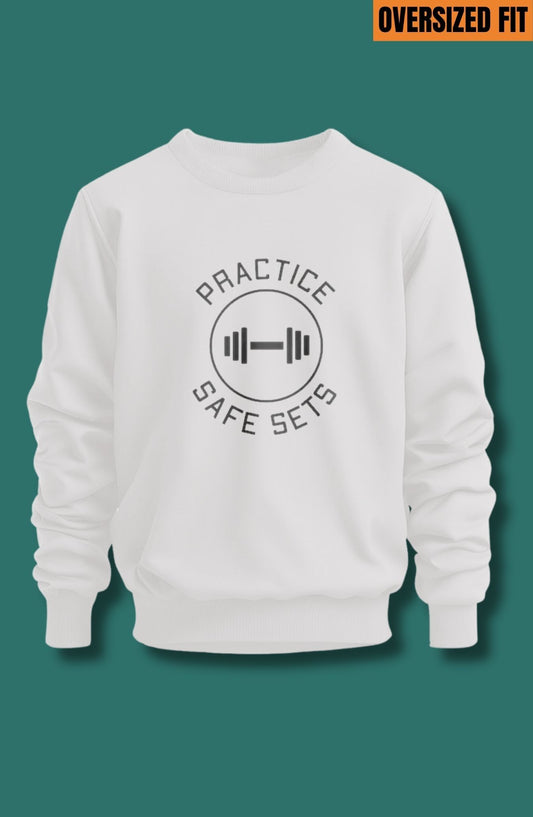 Practice Safe Sets Oversized Sweatshirt