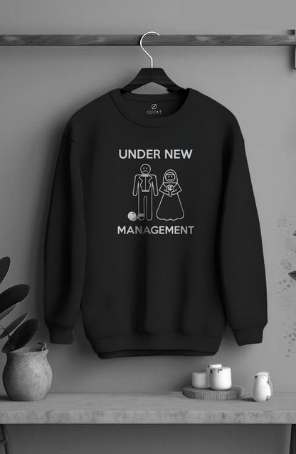 Under New Management Classic Sweatshirt
