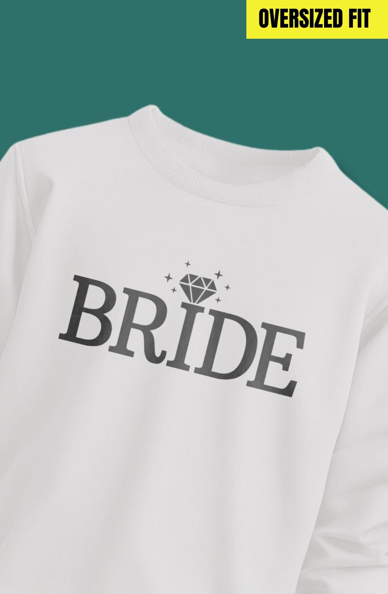 Bride Oversized Sweatshirt