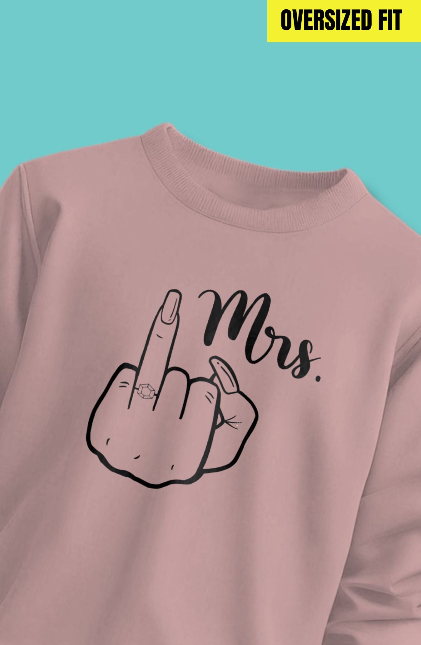 Mrs. Oversized Sweatshirt