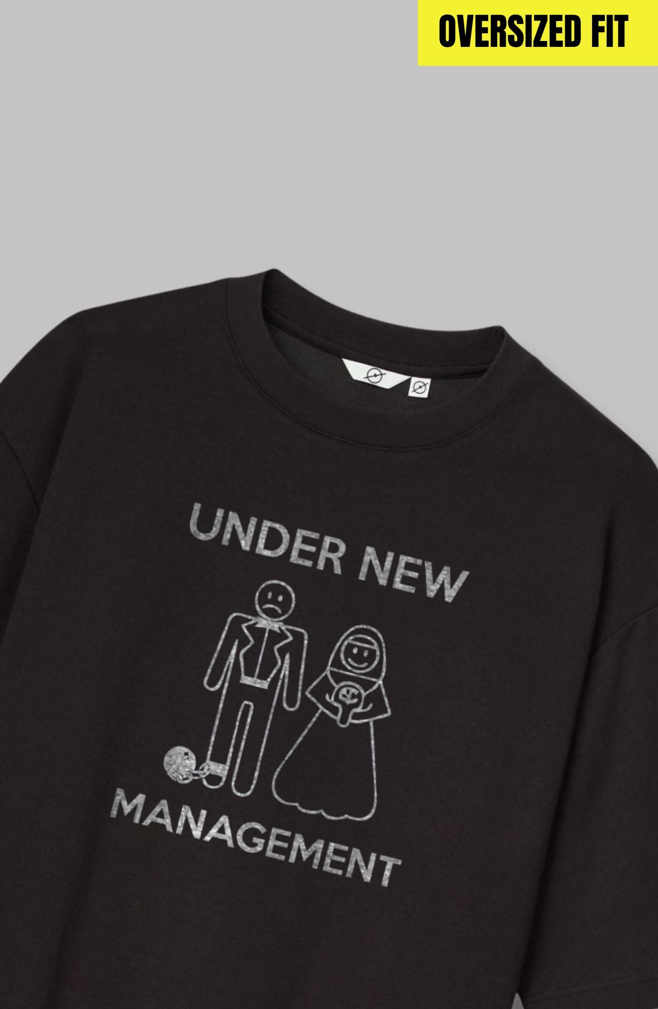 Under New Management Oversized T-Shirt