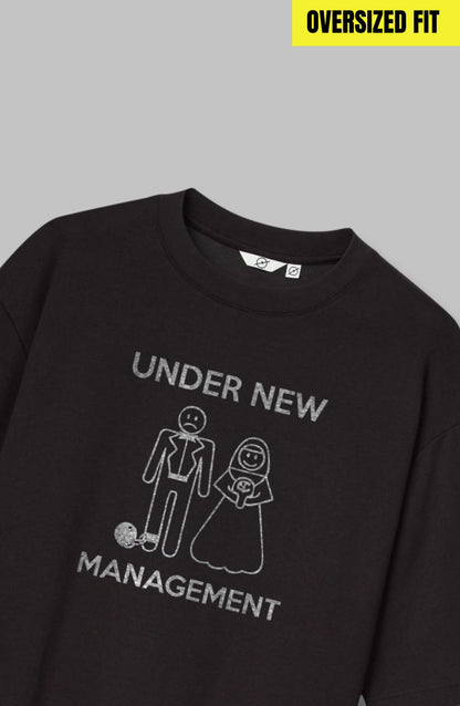 Under New Management Oversized T-Shirt