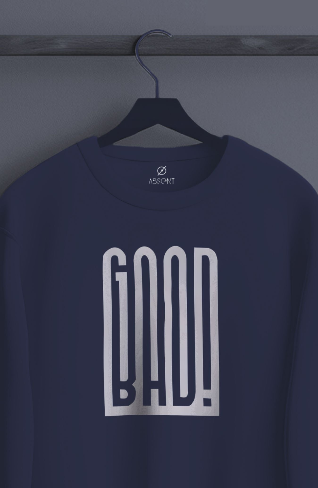Good Bad Classic Sweatshirt