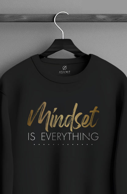 Mindset Is Everything Classic Sweatshirt