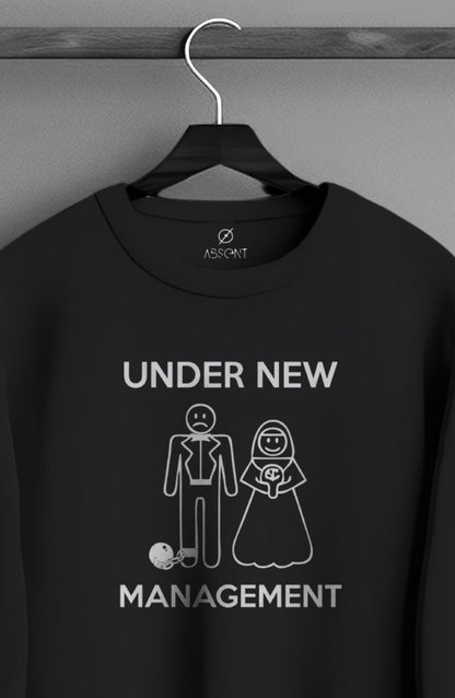 Under New Management Classic Sweatshirt