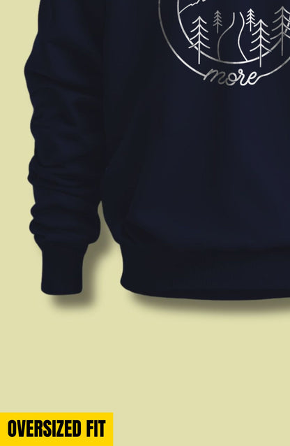 Explore More Oversized Sweatshirt