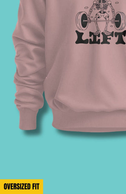 Dead Lift Oversized Sweatshirt