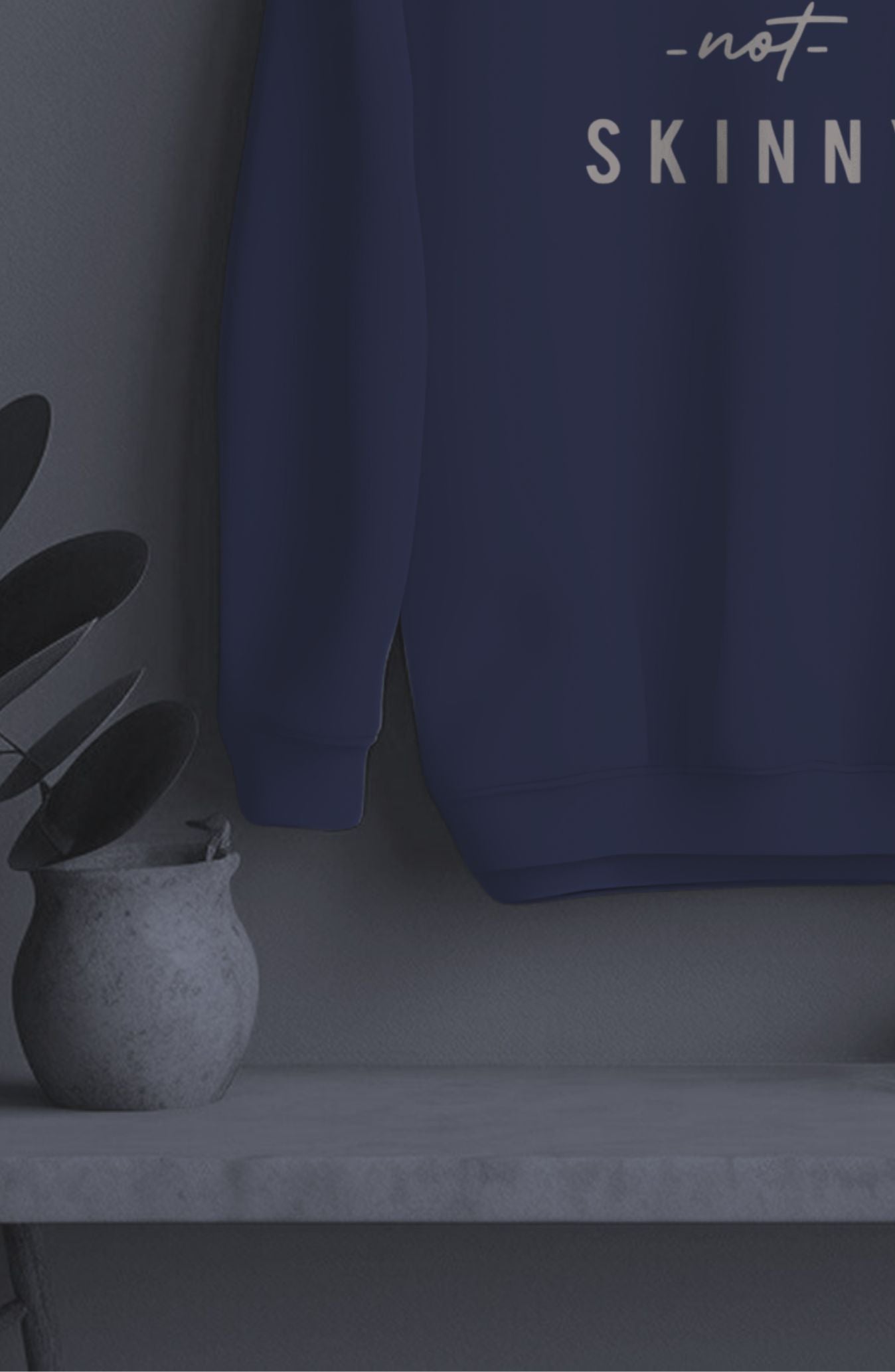 Strong Not Skinny Classic Sweatshirt