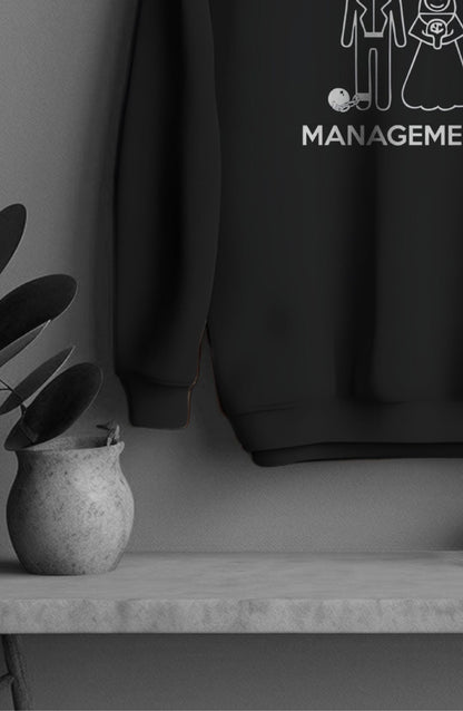 Under New Management Classic Sweatshirt