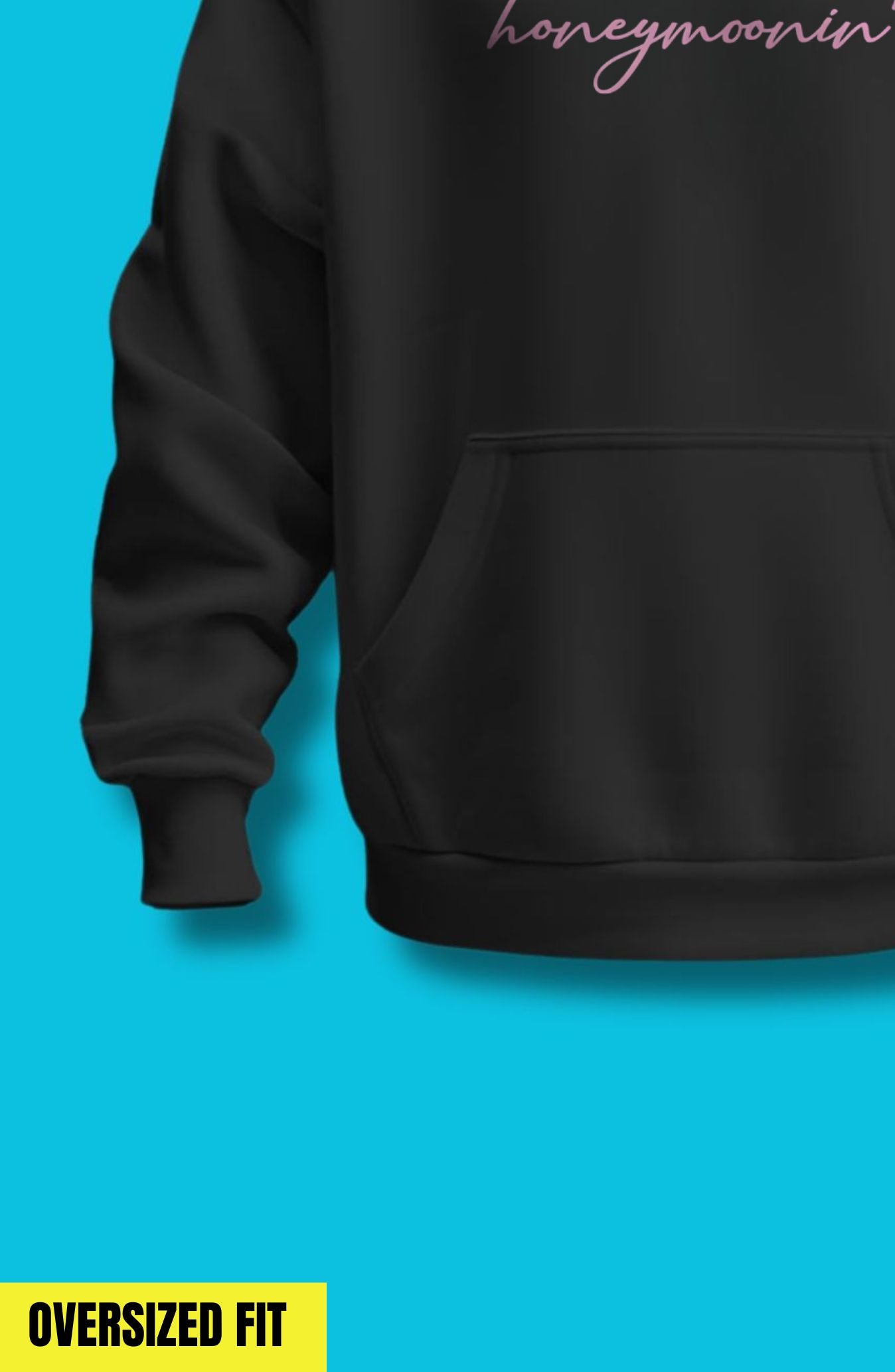 Honeymoonin Oversized Hoodie