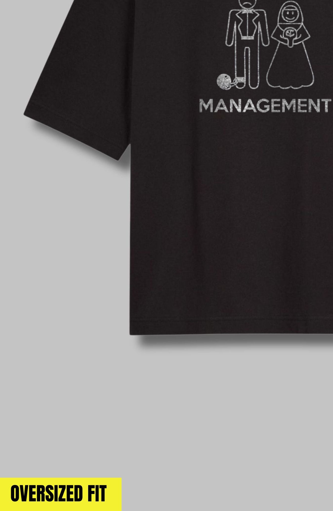 Under New Management Oversized T-Shirt