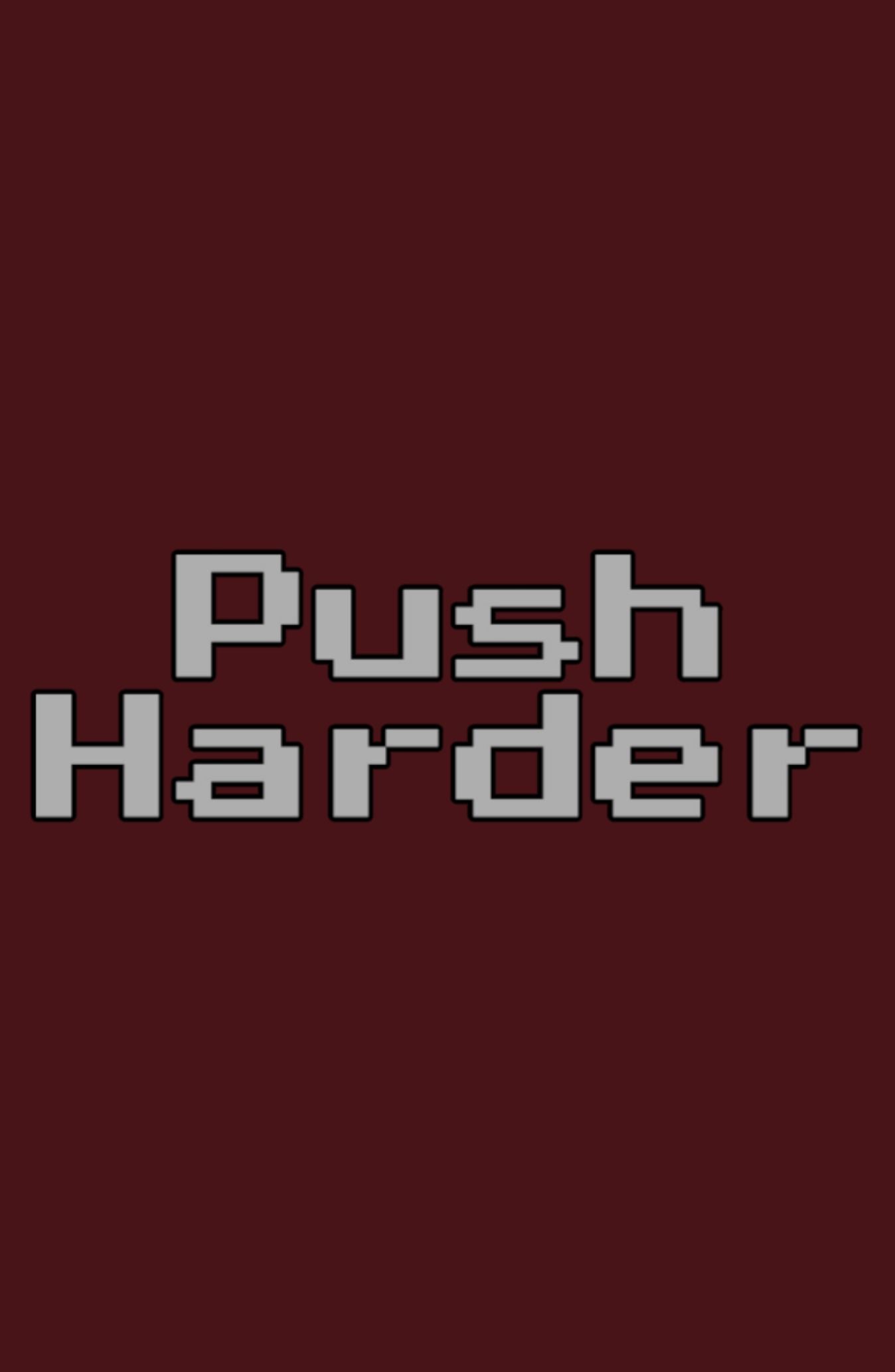 Push Harder Maroon Printed Classic Hoodie