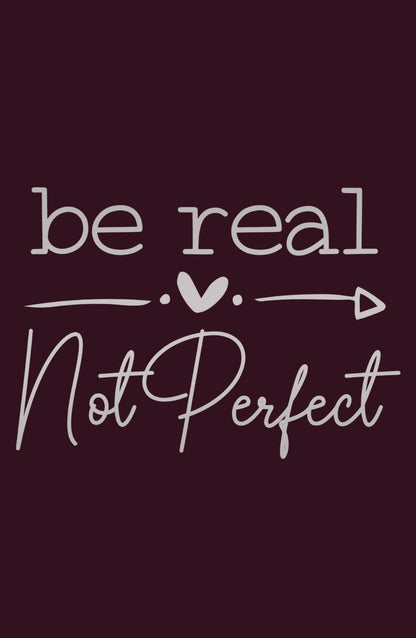 Be Real Not Perfect Oversized Sweatshirt