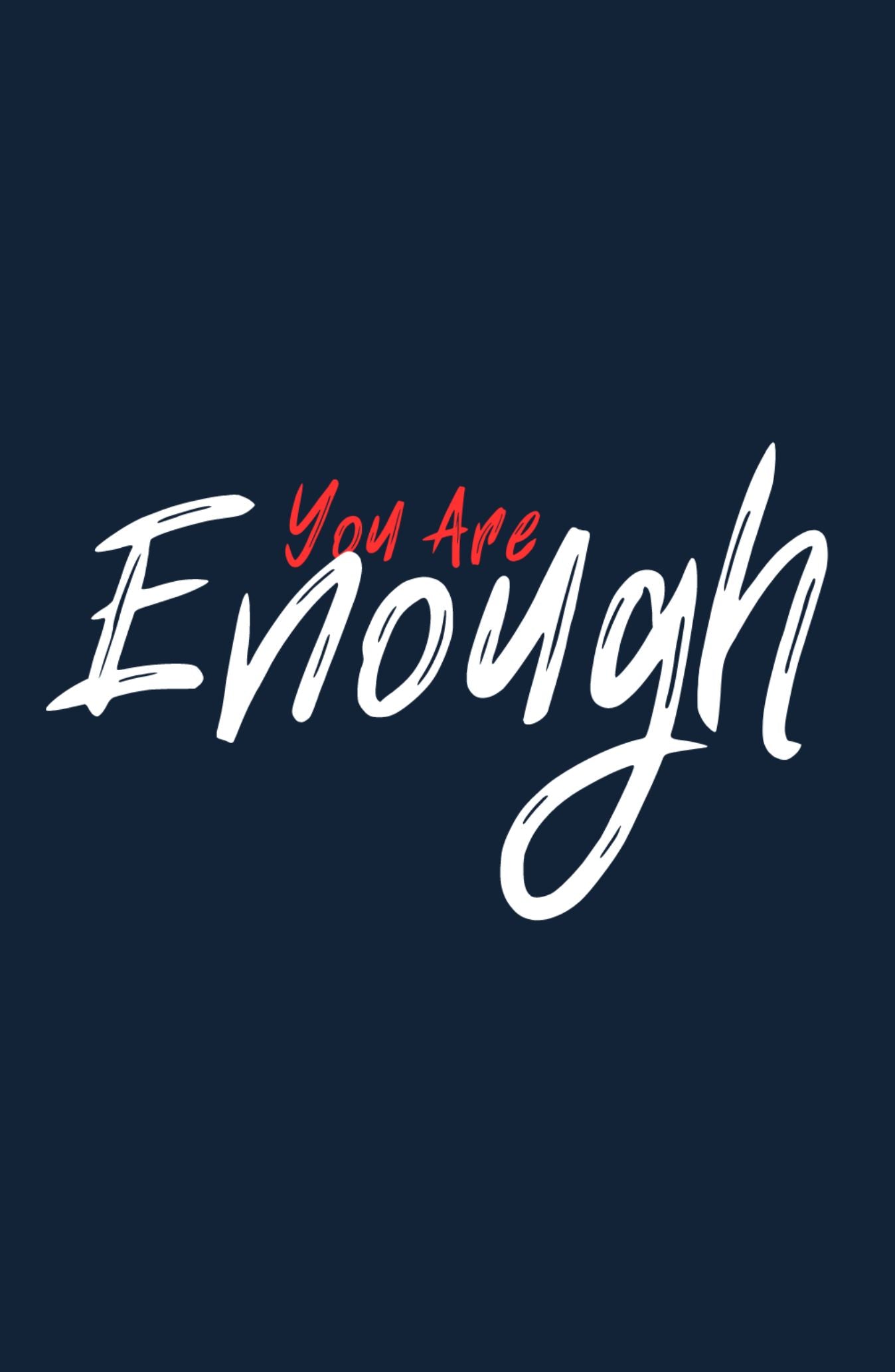 You Are Enough Navy Blue Printed Classic Hoodie