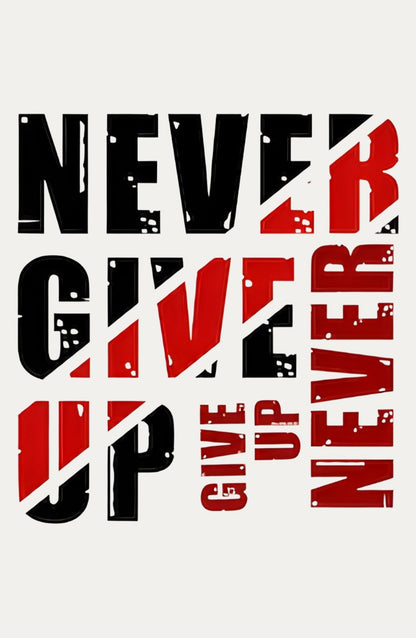Never Give Up Oversized T-Shirt