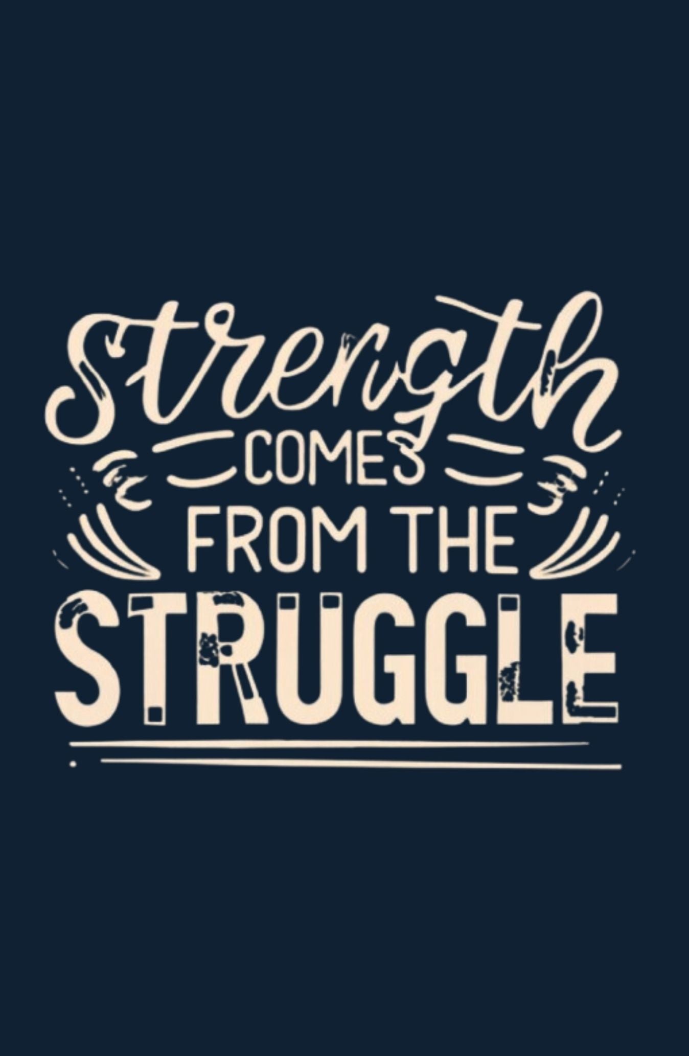 Strength Comes From The Struggle Classic Hoodie