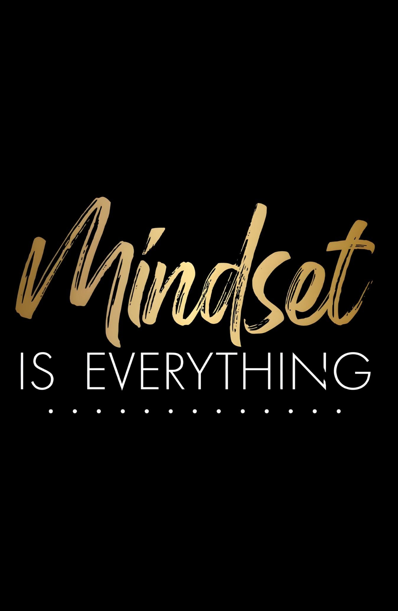 Mindset Is Everything Classic Sweatshirt