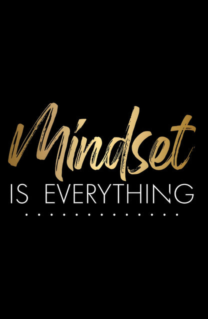 Mindset Is Everything Classic Sweatshirt